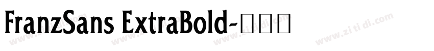 FranzSans ExtraBold字体转换